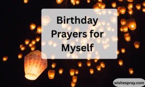 Birthday Prayers for Myself