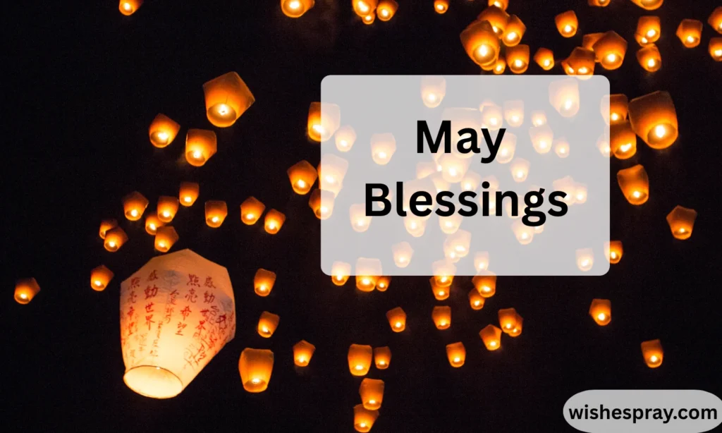 May Blessings
