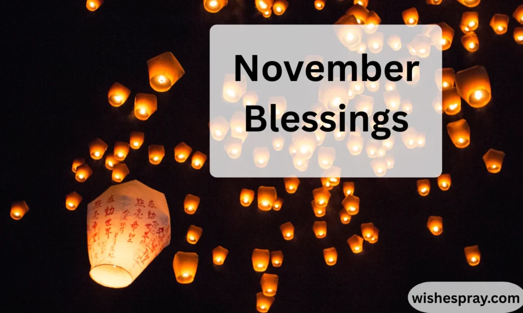 November Blessings A Heartfelt Journey of Gratitude, Peace, and New Beginnings 2026