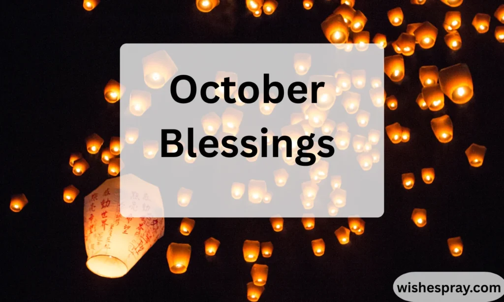 October Blessings A Heartfelt Guide to Gratitude, Growth, and New Beginnings 2026