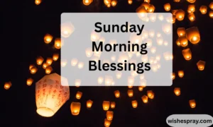 Sunday Morning Blessings