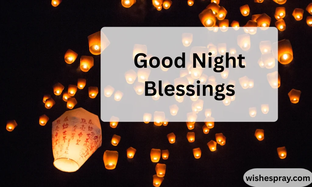 Good Night Blessings: Beautiful Messages, Quotes, and Prayers to End the Day with Peace 2026