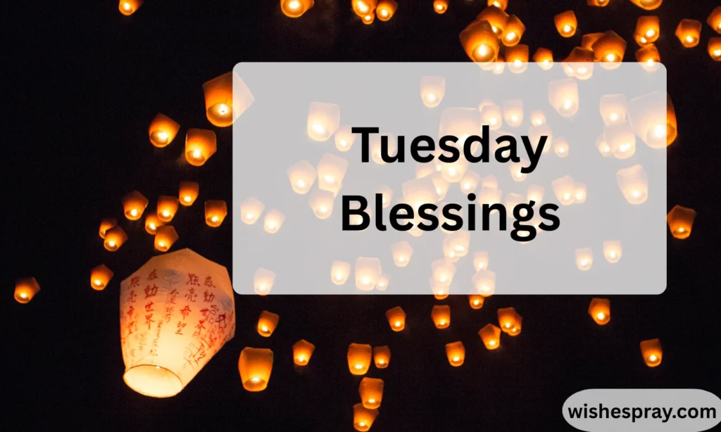 Tuesday Blessings